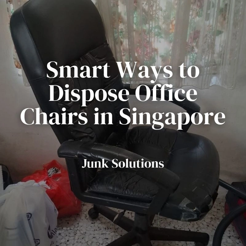 How to Dispose Office Chairs in Singapore